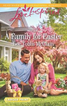 Mass Market Paperback A Family for Easter [Large Print] Book