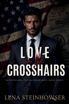 Paperback Love in the Crosshairs Book
