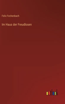 Hardcover Im Haus der Freudlosen [German] Book