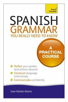 Paperback Spanish Grammar You Really Need to Know Book