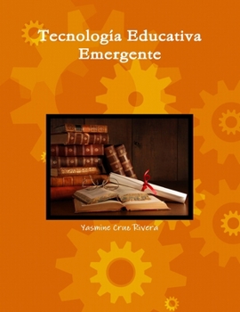 Paperback Tecnología Educativa Emergente [Spanish] Book