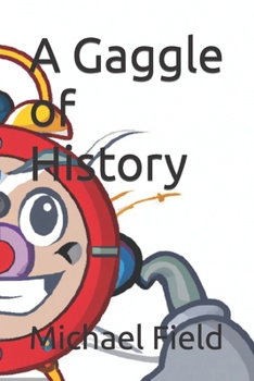 Paperback A Gaggle of History Book