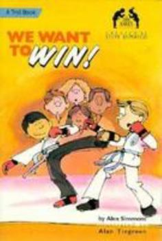 Paperback We Want to Win!: Cool Karate School Book