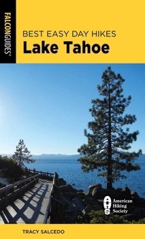 Paperback Best Easy Day Hikes Lake Tahoe Book