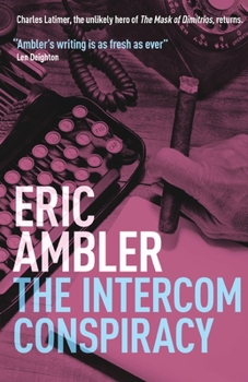 The Intercom Conspiracy - Book #2 of the Charles Latimer