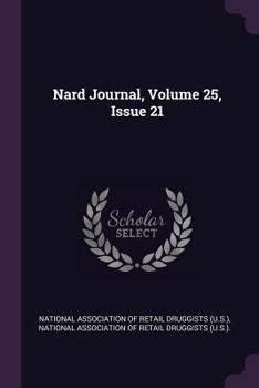 Paperback Nard Journal, Volume 25, Issue 21 Book