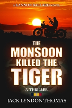 Paperback The Monsoon Killed the Tiger Book