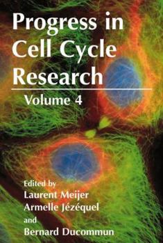 Hardcover Progress in Cell Cycle Research: Volume 4 Book