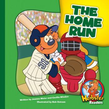 The Home Run - Book  of the Herbster Readers ~ Teamwork at Lotsaluck Camp