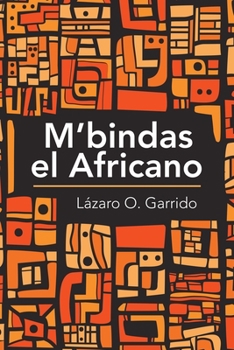 Paperback M'Bindas El Africano [Spanish] Book