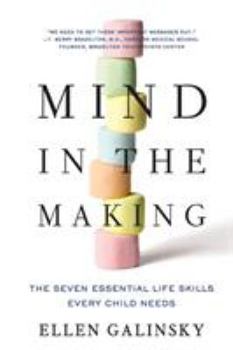 Paperback Mind in the Making: The Seven Essential Life Skills Every Child Needs Book
