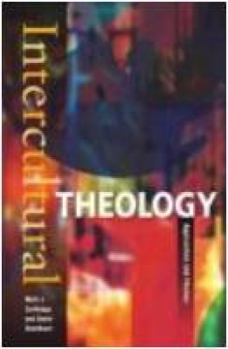 Paperback Intercultural Theology: Approaches and Themes Book