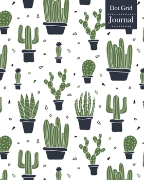 Paperback Dot Grid Journal: Notebook Planner with Unique Cactus Themed Cover Design Book