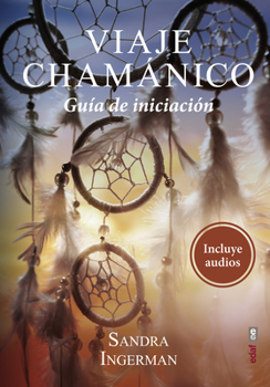 Paperback Viaje Chamanico [Spanish] Book