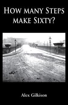 Paperback How Many Steps Make Sixty? Book