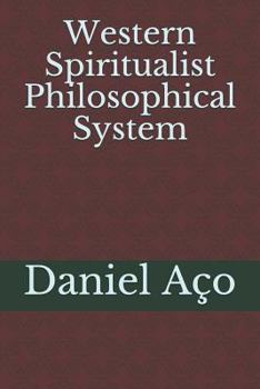 Paperback Western Spiritualist Philosophical System Book