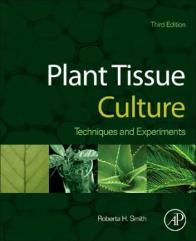 Paperback Plant Tissue Culture: Techniques and Experiments Book