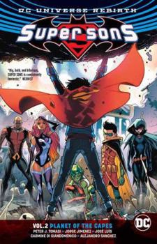Paperback Super Sons Vol. 2: Planet of the Capes (Rebirth) Book