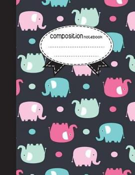 Paperback Composition Notebook, 8.5 x 11, 110 pages: Colorful elephant: (School Notebooks) Book