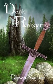 Dark Ranger - Book #1 of the Many Kingdoms