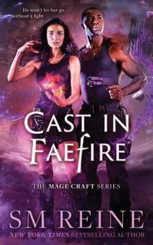 Paperback Cast in Faefire: An Urban Fantasy Romance Book