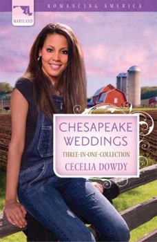 Paperback Chesapeake Weddings: Three-In-One Collection Book