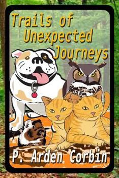 Paperback Trails of Unexpected Journeys Book
