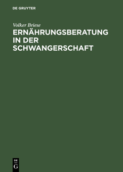 Hardcover Ernährungsberatung in Der Schwangerschaft [German] Book