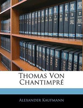 Paperback Thomas Von Chantimpre [German] Book