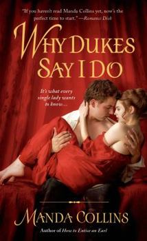 Why Dukes Say I Do - Book #1 of the Wicked Widows