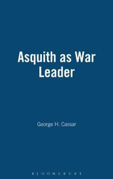 Hardcover Asquith as War Leader Book