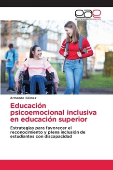 Paperback Educación psicoemocional inclusiva en educación superior [Spanish] Book