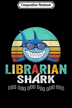 Composition Notebook: Librarian Shark Doo Doo  Journal/Notebook Blank Lined Ruled 6x9 100 Pages