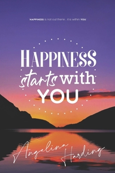 Happiness Starts With You