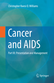 Paperback Cancer and AIDS: Part III: Presentation and Management Book