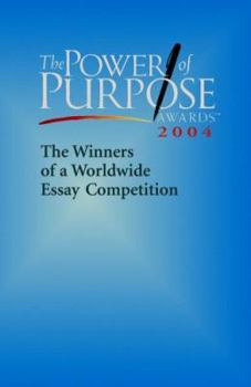 Paperback The Power of Purpose Awards 2004 Book