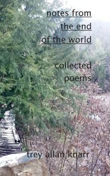 Paperback notes from the end of the world: poems Book