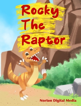 Paperback Rocky The Raptor Book