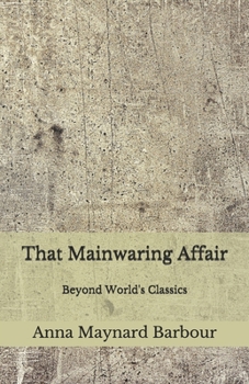 Paperback That Mainwaring Affair: Beyond World's Classics Book