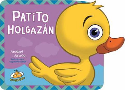 Hardcover Patito Holgazan [Spanish] Book
