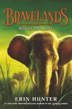 Hardcover Bravelands: Blood and Bone Book