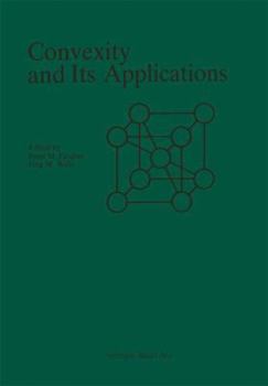 Paperback Convexity and Its Applications Book