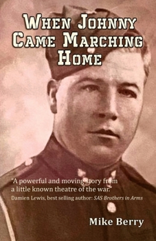 Paperback When Johnny Came Marching Home Book