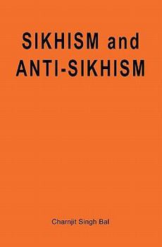 Paperback Sikhism and Anti-Sikhism Book