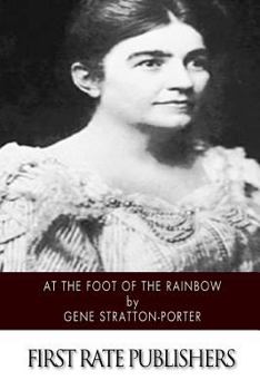 Paperback At the Foot of the Rainbow Book