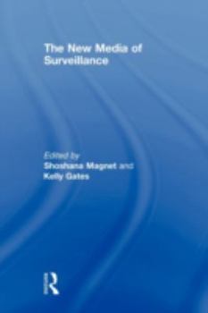 Paperback The New Media of Surveillance Book