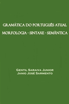 Paperback Gramática do Português Atual [Portuguese] Book