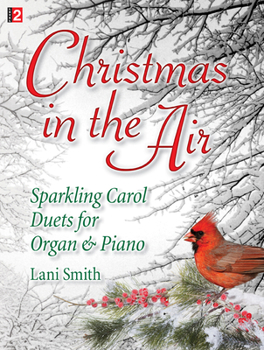 Paperback Christmas in the Air: Sparkling Carol Duets for Organ & Piano Book