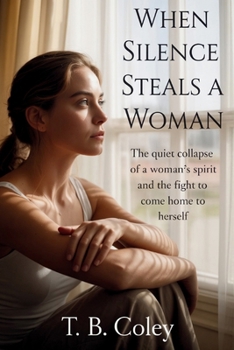 Paperback When Silence Steals a Woman Book