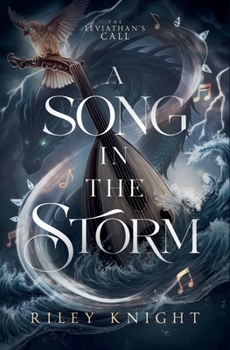 A Song in the Storm: Book One of the Leviathan's Call